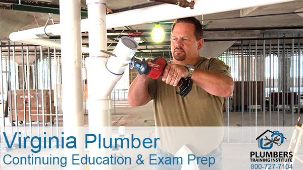 Virginia Plumber Continuing Education & Exam Prep